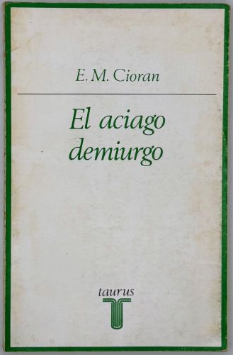 Portada del libro de El aciago demiurgo