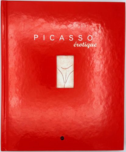 Portada del libro de Picasso érotique : Exposition, Paris.