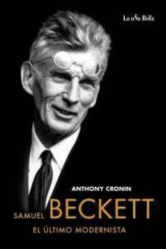 Portada del libro de Samuel Beckett, el último modernista