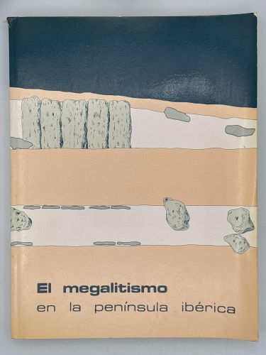 Portada del libro de Megalitismo en la península ibérica, El