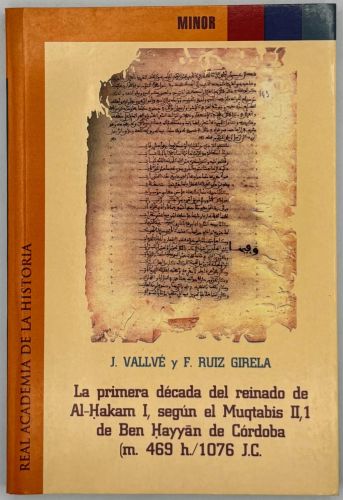 Portada del libro de La primera década del reinado de Al-Hakam I, según el Muqtabis II, 1 de Ben Hayy