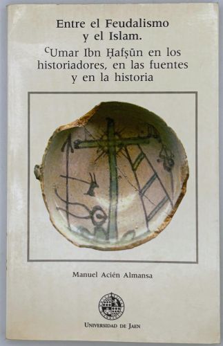 Portada del libro de Entre el feudalismo y el islam
