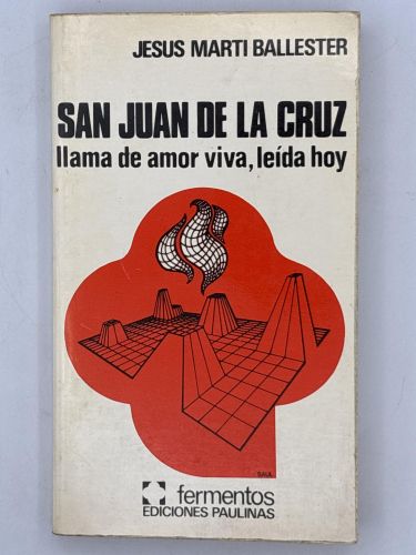 Portada del libro de San Juan de la Cruz Llama de amor viva, leida hoy