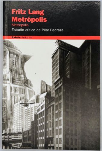 Portada del libro de Metrópolis, Fritz Lang