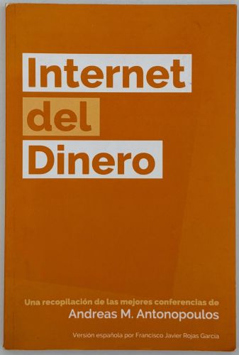 Portada del libro de EL INTERNET DEL DINERO
