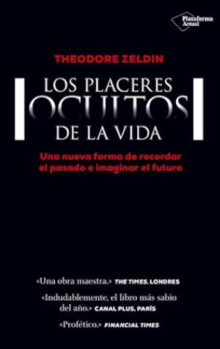 Portada del libro de Los placeres ocultos de la vida