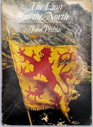 Portada del libro de The Lion in the North: A Personal View of Scotlands History