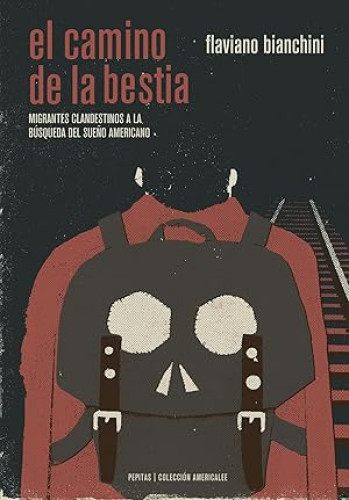 Portada del libro de El camino de La Bestia