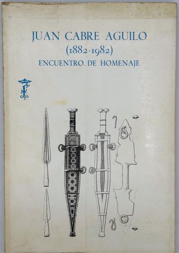 Portada del libro de Juan Cabré Aguiló (Encuentro de Homenaje 1882-1982)