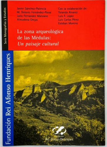 Book cover from La zona arqueológica de las Médulas: un paisaje cultural