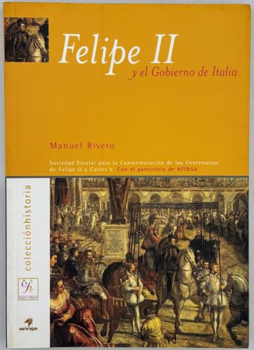 Book cover from Felipe II y el gobierno de Italia