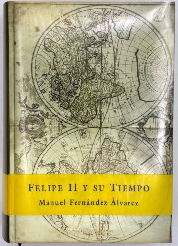 Portada del libro de Felipe II y su tiempo
