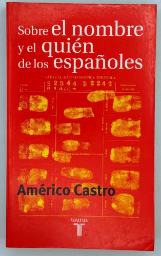 Portada del libro de Sobre el nombre y el quién de los españoles