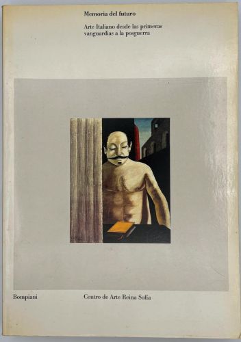 Portada del libro de Memoria del futuro. Arte italiano desde las primeras vanguardias a la posguerra.