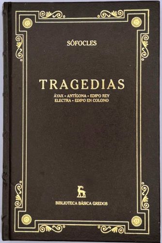 Portada del libro de Tragedias, Áyax ; Antígona ; Edipo Rey ; Electra ; Edipo en Colono