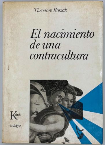 Portada del libro de El nacimiento de una contracultura