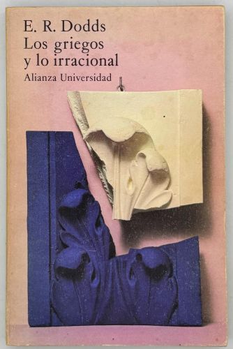 Portada del libro de Los griegos y lo irracional