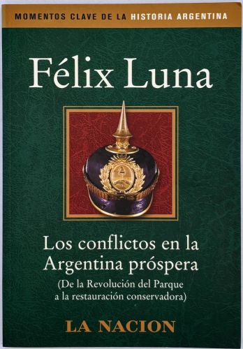 Portada del libro de Los conflictos de la Argentina próspera