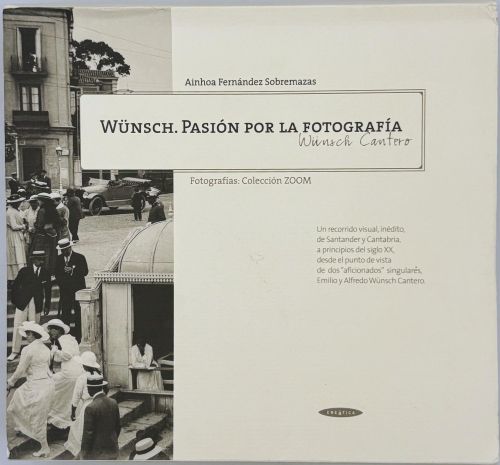Portada del libro de WUNSCH PASION POR LA FOTOGRAFIA