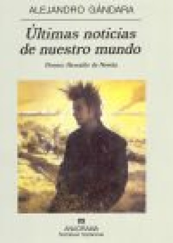 Portada del libro de Últimas noticias de nuestro mundo