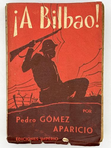 Portada del libro de ¡A Bilbao! (Estampas de la guerra en Vizcaya)