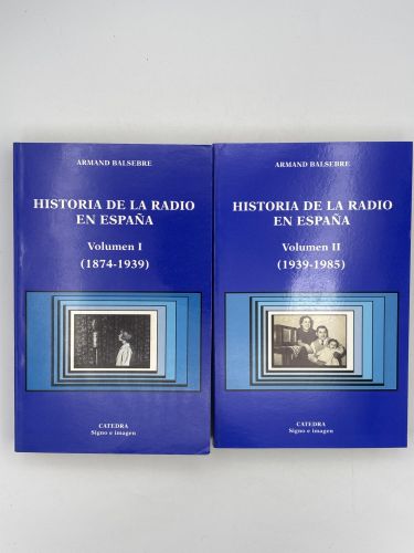 Portada del libro de Historia de la radio en España (2 volúmenes)