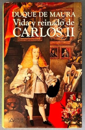 Portada del libro de Vida y reinado de Carlos II