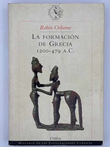 Portada del libro de La formación de Grecia. 1200-479 A.C.