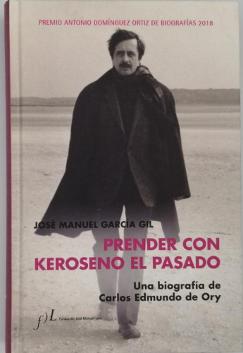 Portada del libro de PRENDER CON KEROSENO EL PASADO