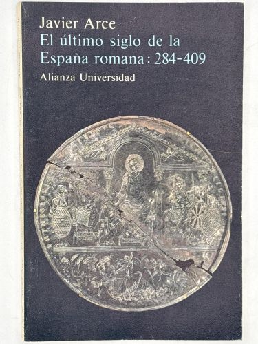 Book cover from El último siglo de la España romana, 284-409