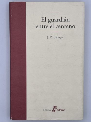 Portada del libro de El guardian entre el centeno