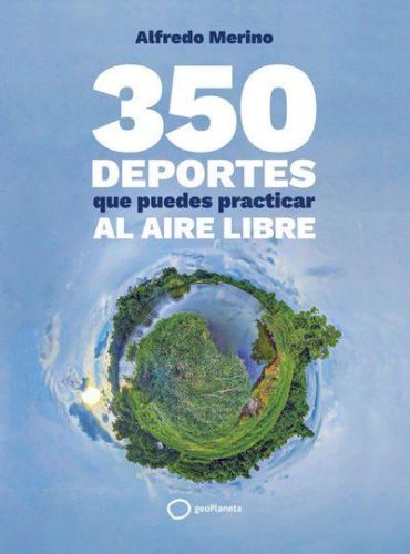 Book cover from 350 deportes que puedes practicar al aire libre