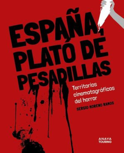 Book cover from España, plató de pesadillas