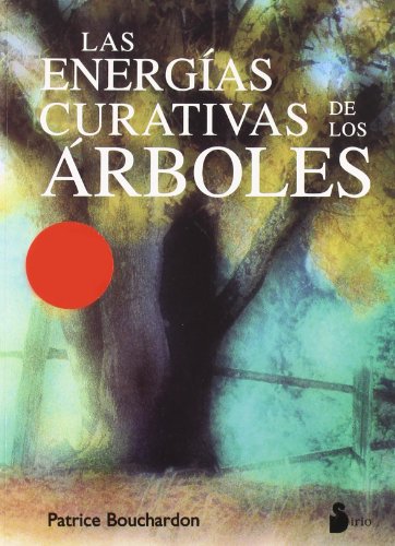 Portada del libro de ENERGIAS CURATIVAS DE LOS ARBOLES, LAS