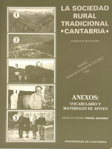 Book cover from LA SOCIEDAD RURAL TRADICIONAL. CANTABRIA. ANEXOS: Vocabulario y materiales de apoyo