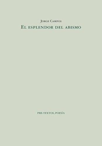 Portada del libro de El esplendor del abismo