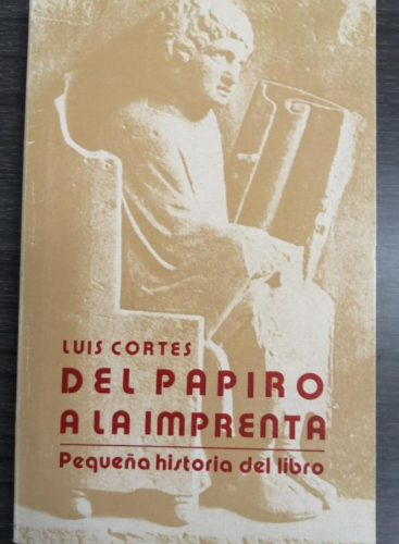 Portada del libro de DEL PAPIRO A LA IMPRENTA