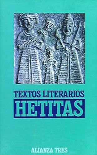 Portada del libro de Textos literarios hetitas. 