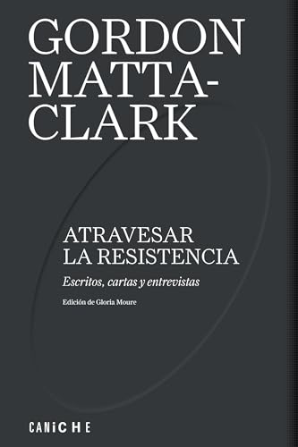 Portada del libro de Atravesar la resistencia