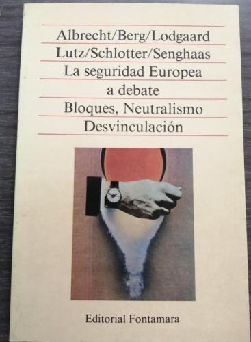 Portada del libro de LA SEGURIDAD EUROPEA A DEBATE