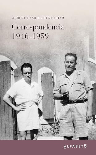 Portada del libro de Correspondencia 1946-1959 Albert Camus- René Char