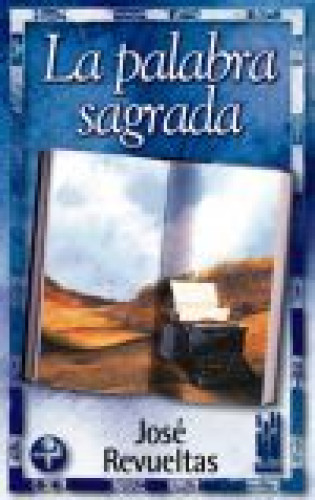 Book cover from La palabra sagrada