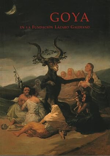 Portada del libro de Goya en la fundación Lázaro Galdiano