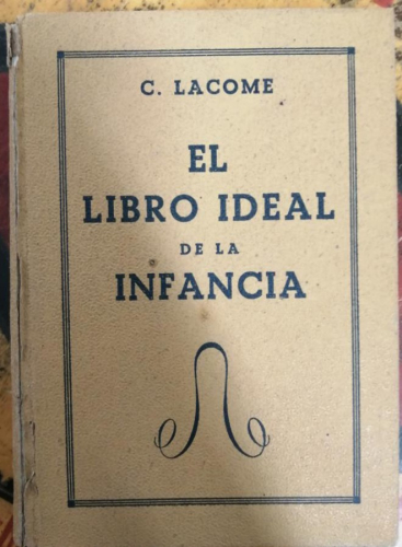 Portada del libro de EL LIBRO IDEAL DE LA INFANCIA. POR C