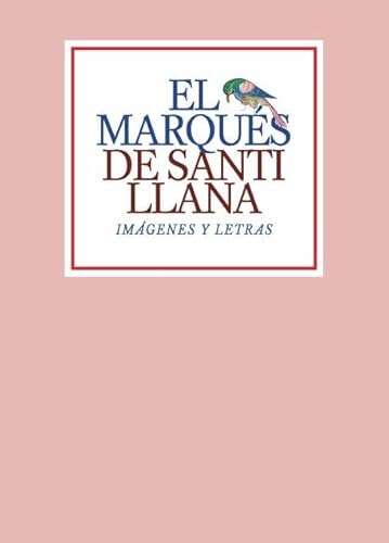 Portada del libro de El marqués de Santillana. Imágenes y letras