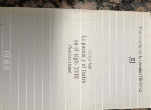 Portada del libro de LA POESÍA Y EL TEATRO EN EL SIGLO XVIII (NEOCLASICISMO), ENRIQUE RULL.