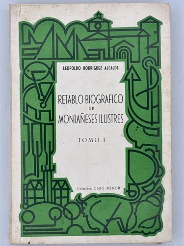 Portada del libro de Retablo biográfico de montañeses ilustres. Tomo I