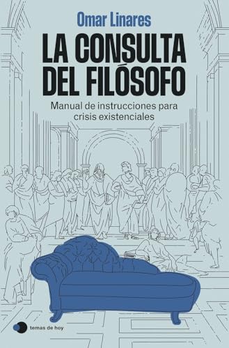 Portada del libro de La consulta del filósofo. Manual de instrucciones para crisis existenciales.