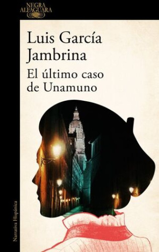 Portada del libro de El último caso de Unamuno