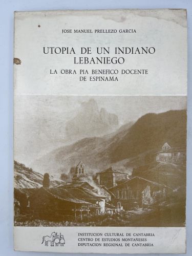 Portada del libro de Utopía de un indiano lebaniego